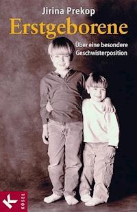 Erstgeborene - Jirina Prekop - E-Book