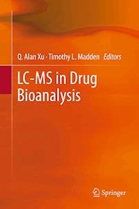 LC-MS in Drug Bioanalysis -  - E-Book
