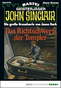 John Sinclair 418 - Jason Dark - E-Book