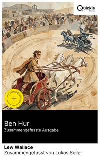Ben Hur (Zusammengefasste Ausgabe) - Lew Wallace - E-Book