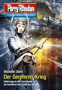 Perry Rhodan 2820: Der Geniferen-Krieg - Michelle Stern - E-Book + Hörbuch