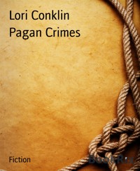 Pagan Crimes - Lori Conklin - kostenlos E-Book