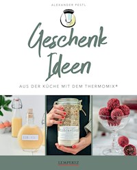 MIXtipp Geschenk Ideen - Alexander Pestl - E-Book