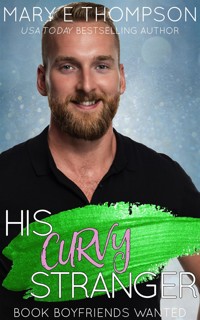 His Curvy Stranger - Mary E Thompson - E-Book