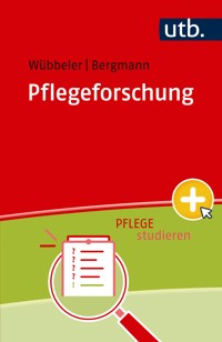 Pflegeforschung - Markus Wübbeler - E-Book