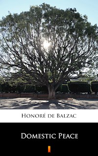 Domestic Peace - Honoré de Balzac - E-Book
