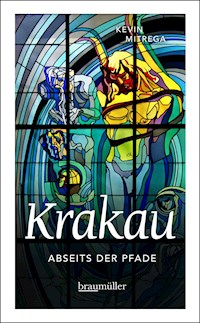 Krakau abseits der Pfade - Kevin Mitrega - E-Book