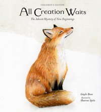 All Creation Waits — Children's Edition - Gayle Boss - E-Book