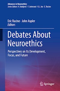 Debates About Neuroethics -  - E-Book