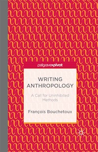 Writing Anthropology - F. Bouchetoux - E-Book
