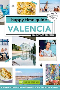 happy time guide Valencia - Fleur van de Put - E-Book