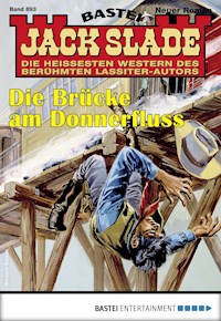 Jack Slade 893 - Jack Slade - E-Book