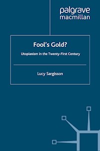 Fool's Gold? - L. Sargisson - E-Book