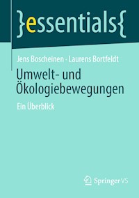 Umwelt- und Ökologiebewegungen - Jens Boscheinen - E-Book