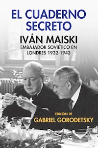 El cuaderno secreto - Gabriel Gorodetsky - E-Book