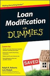 Loan Modification For Dummies - Ralph R. Roberts - E-Book