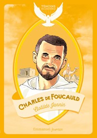 Charles de Foucauld - Clotilde Jannin - E-Book