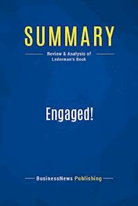 Summary: Engaged! - BusinessNews Publishing - E-Book