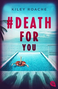 # Death for You - Kiley Roache - E-Book