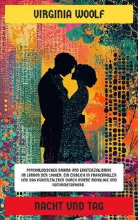 Nacht und Tag - Virginia Woolf - E-Book