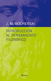 Introducción al pensamiento filosófico - J. M. Bochenski - E-Book