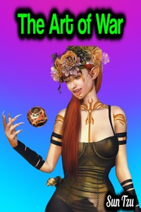 The Art of War - Sun Tzu - Sun Tzu - E-Book