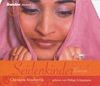 Seidenkinder - Christina Brudereck - Hörbuch