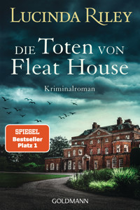Die Toten von Fleat House - Lucinda Riley - E-Book
