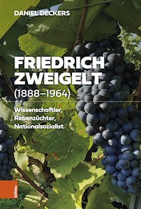 Friedrich Zweigelt (1888-1964) - Daniel Deckers - E-Book