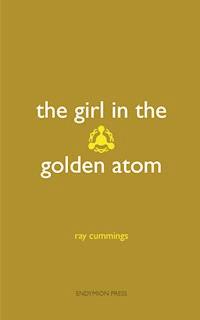 The Girl in the Golden Atom - Ray Cummings - E-Book