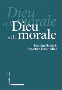 Dieu et la morale -  - E-Book