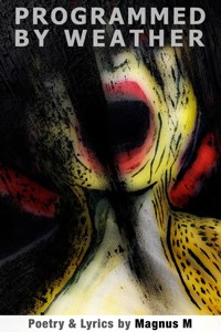 Programmed By Weather - Magnus M - E-Book