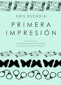 Primera impresión - Kris Buendía - E-Book