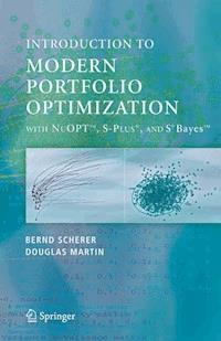 Modern Portfolio Optimization with NuOPT™, S-PLUS®, and S+Bayes™ - Bernd Scherer - E-Book