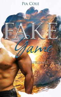 Fake Game: Lifeguard - Pia Cole - E-Book
