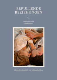 Erfüllende Beziehungen - Saleem Matthias Riek - E-Book