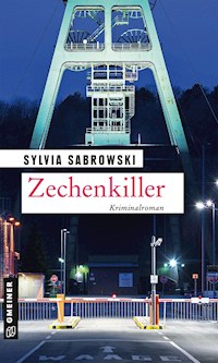 Zechenkiller - Sylvia Sabrowski - E-Book