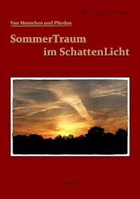 SommerTraum im SchattenLicht - Nicole Krutzinna-Hilger - E-Book