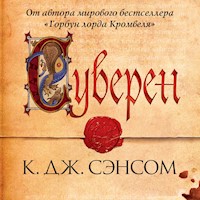 Суверен - К.Дж. Сэнсом - Hörbuch