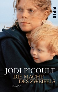 Die Macht des Zweifels - Jodi Picoult - E-Book