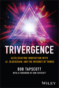 Trivergence - Bob Tapscott - E-Book