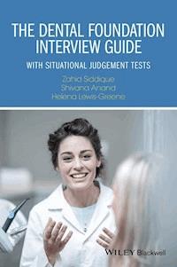The Dental Foundation Interview Guide - Zahid Siddique - E-Book