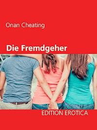 Die Fremdgeher - Onan Cheating - E-Book