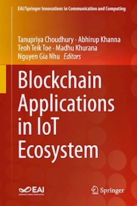 Blockchain Applications in IoT Ecosystem -  - E-Book