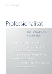 Professionalität - Joachim Vogel - E-Book