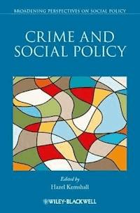 Crime and Social Policy -  - E-Book