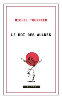 The Erl-King - Michel Tournier - E-Book