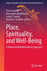 Place, Spirituality, and Well-Being - - E-Book