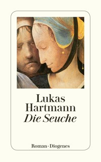 Die Seuche - Lukas Hartmann - E-Book