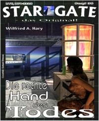 STAR GATE 036: Die rechte Hand Gottes - Wilfried A. Hary - E-Book